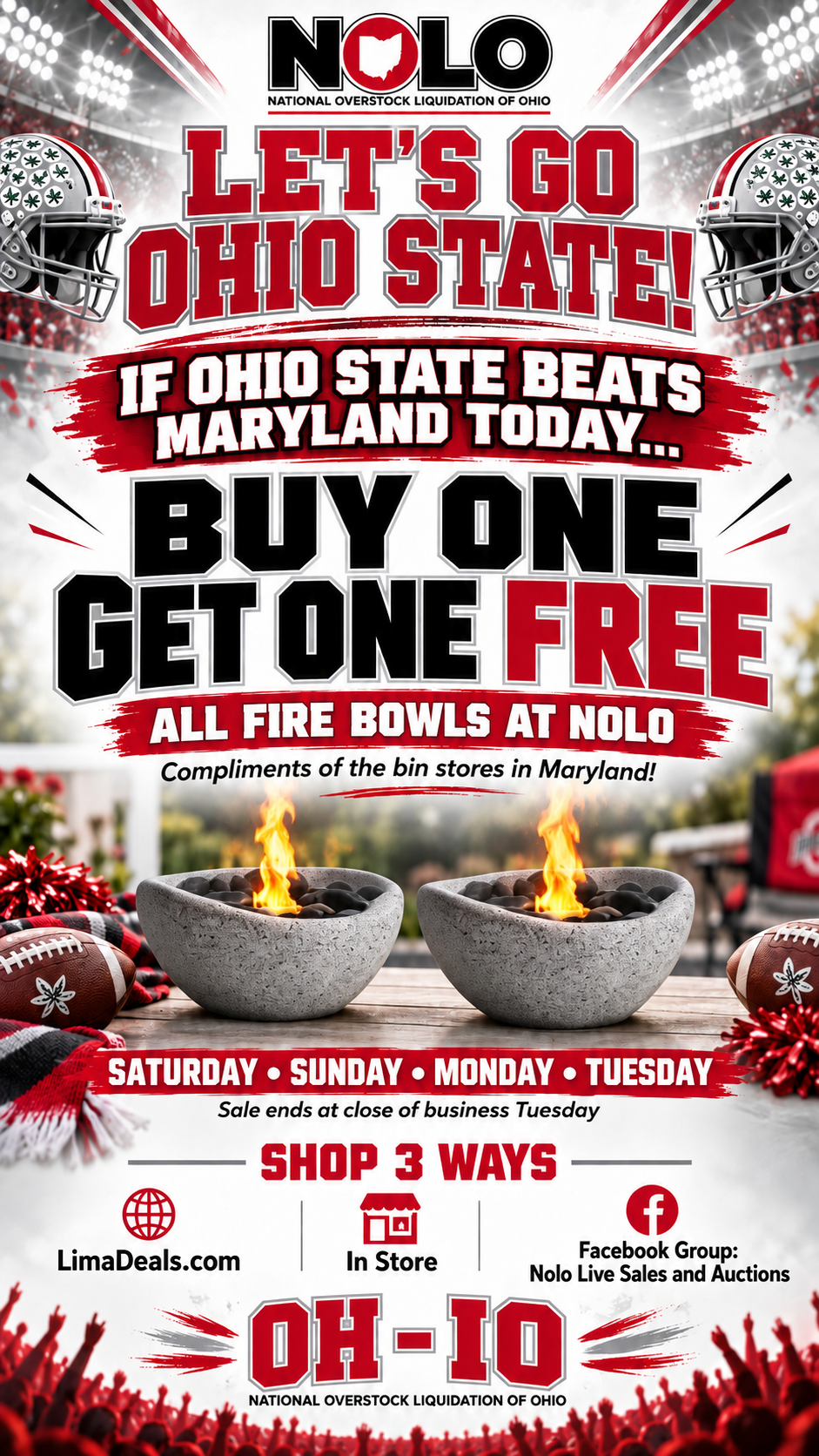 A promotional flyer for Nolo Fire Bowls featuring Ohio State football helmets, footballs, and two stone fire bowls with flames. The text reads 'Let's Go Ohio State! If Ohio State beats Maryland today.